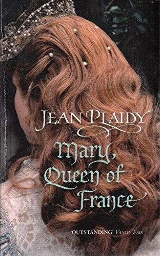 Mary Queen of France