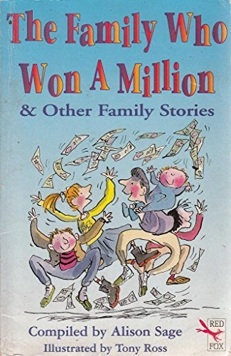 "The Family Who Won a Million and Other Stories