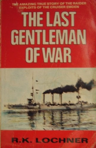 The Last Gentlemen of War