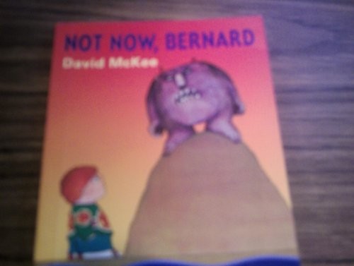 Not Now Bernard