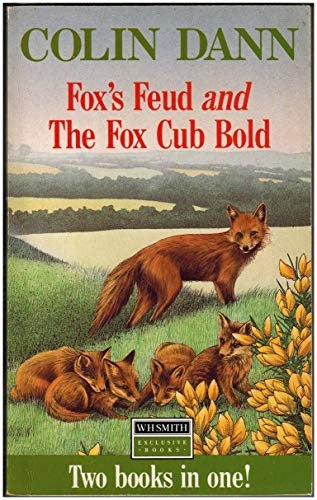 FOX'S FEUD AND THE FOX CUB BOLD.