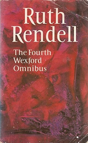 The Fourth Wexford Omnibus