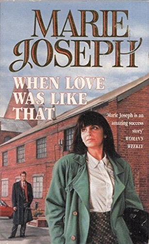 When Love Was Like That