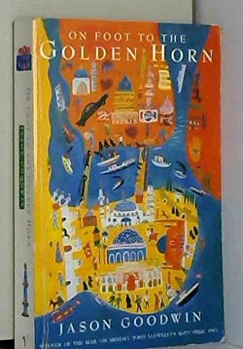 On Foot to the Golden Horn