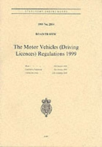 The Motor Vehicles (Driving Licences) Regulations 1999