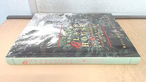 The Greatest Glasshouse