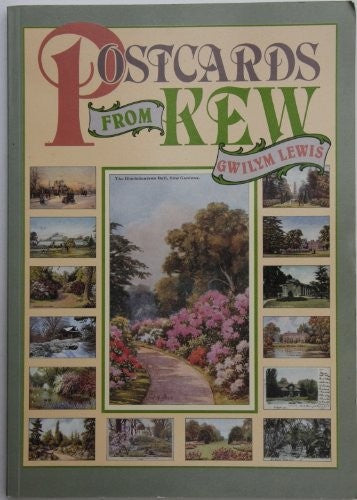 Postcards from Kew