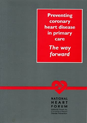 Preventing Coronary Heart Disease in Primary Care