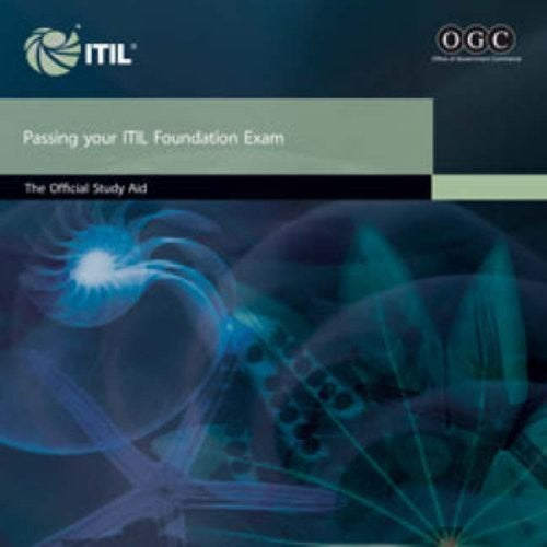 Passing Your ITIL Foundation Exam