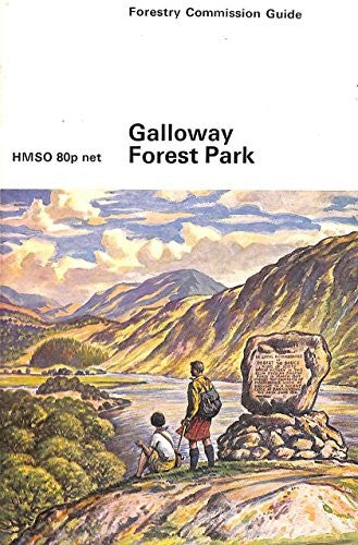 Galloway Forest Park (Forestry Commission Guide)