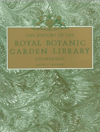 The History of the Royal Botanic Garden Library, Edinburgh