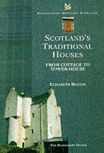 Scotland's Traditional Houses