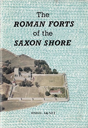 Roman Forts of the Saxon Shore