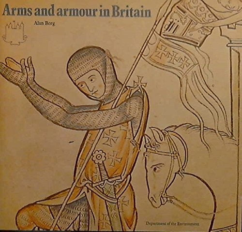 Arms and Armour in Britain