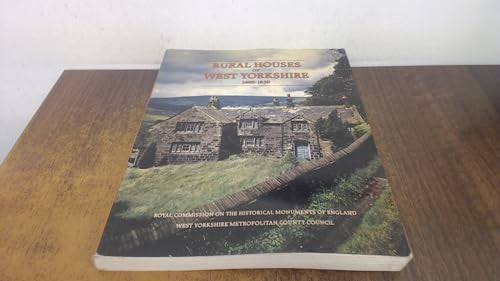 Rural houses of West Yorkshire, 1400-1830