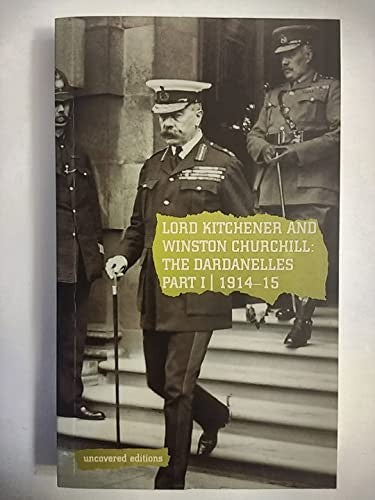 Lord Kitchener and Winston Churchill