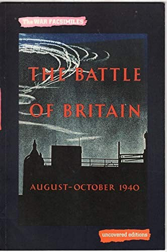 The Battle of Britain, August-October 1940