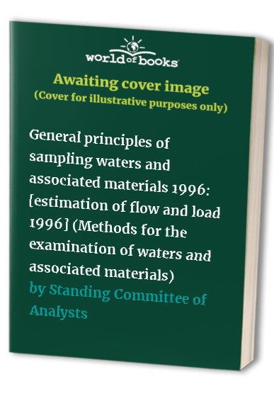 General principles of sampling waters and associated materials 1996