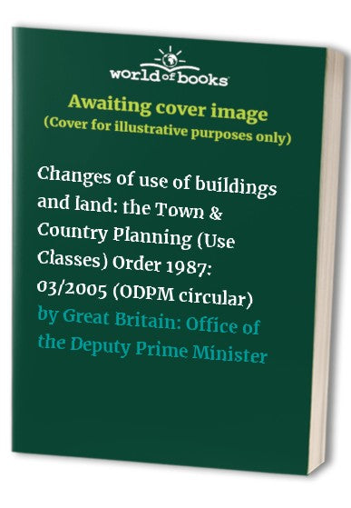 Changes of use of buildings and land