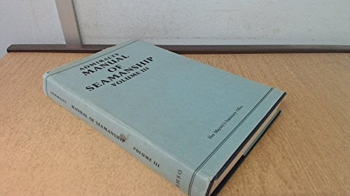 Admiralty Manual of Seamanship