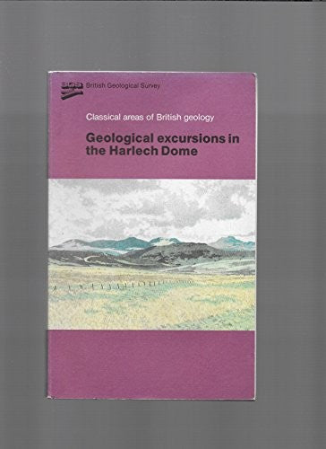Geological Excursions in the Harlech Dome