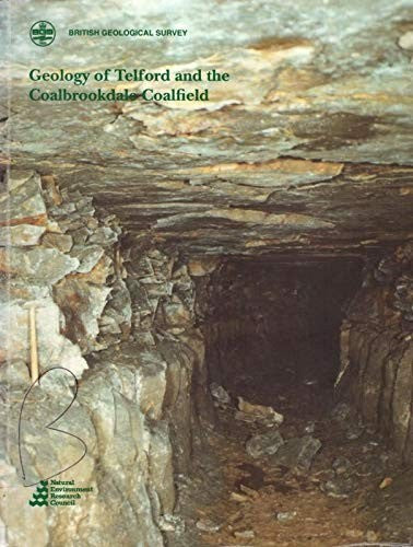 Geology of Telford and Coalbrookdale Coalfield