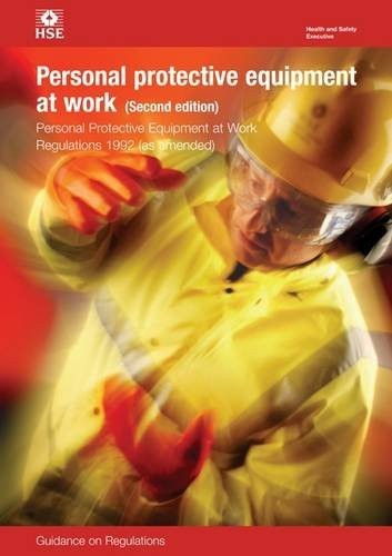 Personal Protective Equipment at Work