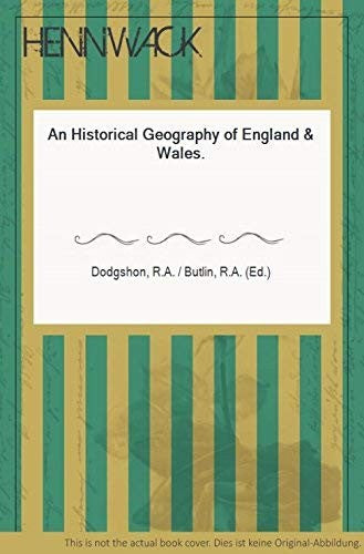 An Historical Geography of England and Wales