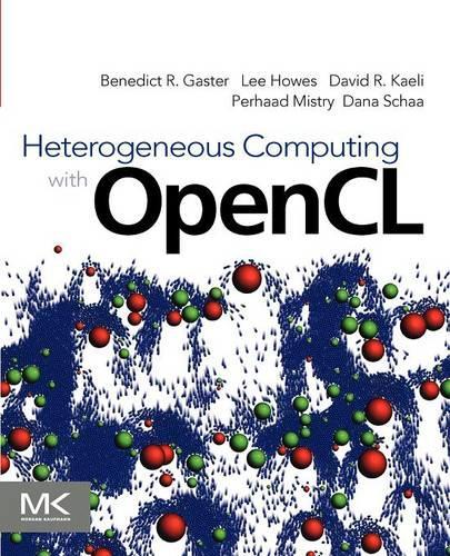 Heterogeneous Computing with OpenCL