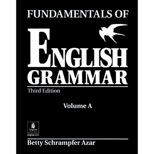 Fundamentals of English Grammar A (without Answer Key)