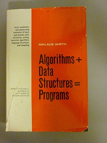 Algorithms Plus Data Structures Equals Programs