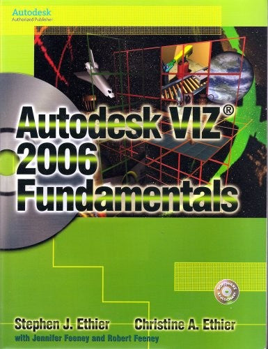 Autodesk VIZ 2006 Fundamentals