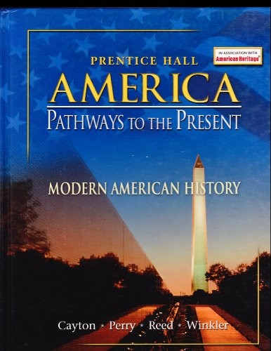 American Pathways to the Present 5 Edition Modern Student Edition 2003c
