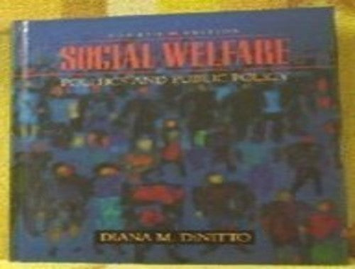 Social Welfare: Politics & Public Policy