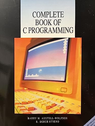 Complete Book of C Programming