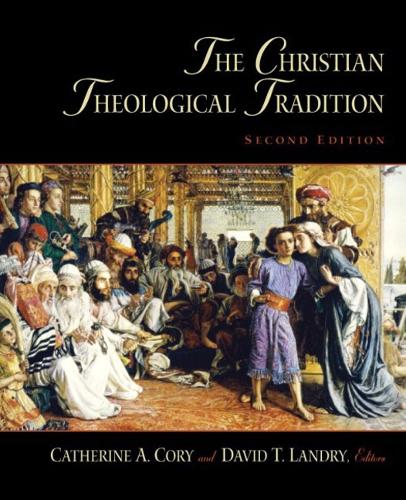 The Christian Theological Tradition