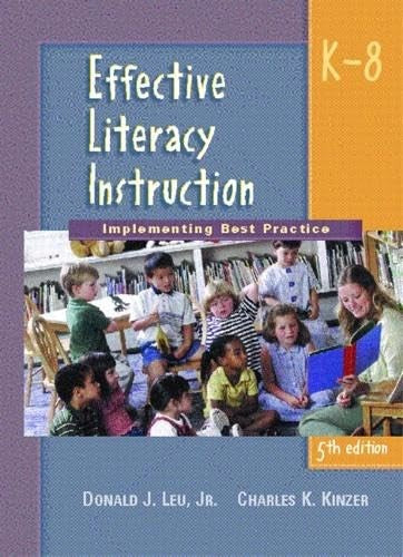 Effective Literacy Instruction K-8