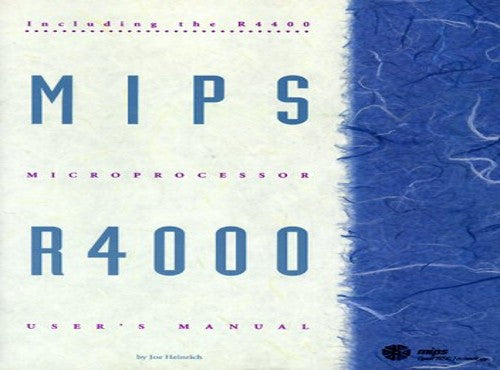 MIPS R4000 User's Manual