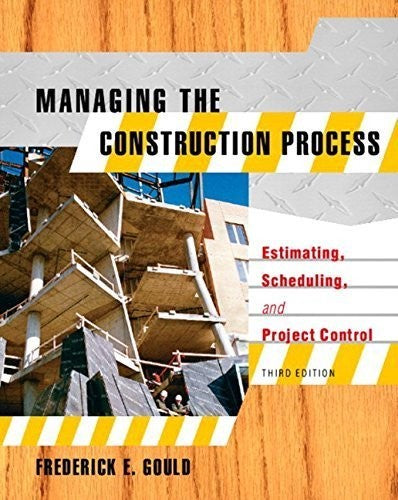 Managing the Construction Process