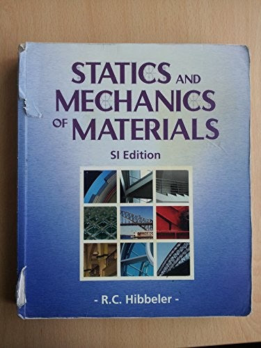 Statics & Mechanics of Materials SI