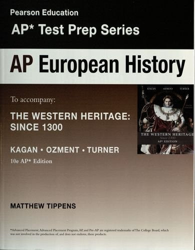 AP European History to Accompany the Western Heritage: Since 1300 (AP Test Prep Series)