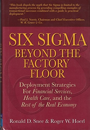 Six Sigma Beyond the Factory Floor