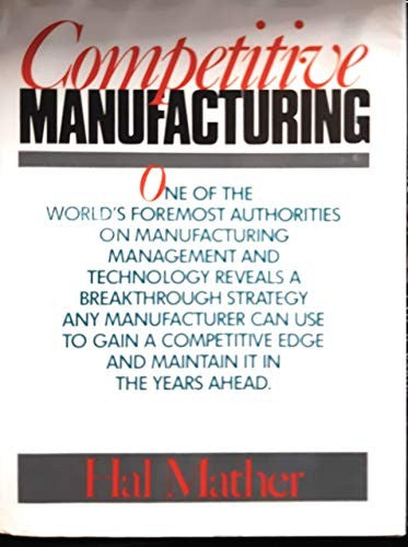 Competitive Manufacturing