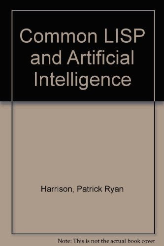 Common LISP and Artificial Intelligence