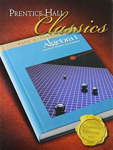 Foerster Algebra 1 Student Edition (Classics Edition) 2006c