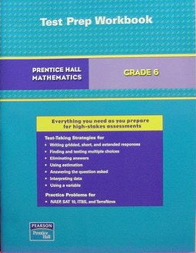 Prentice Hall Math Grade 6 Test Preparation Workbook 2007