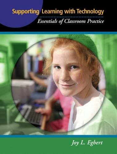 Supporting Learning with Technology