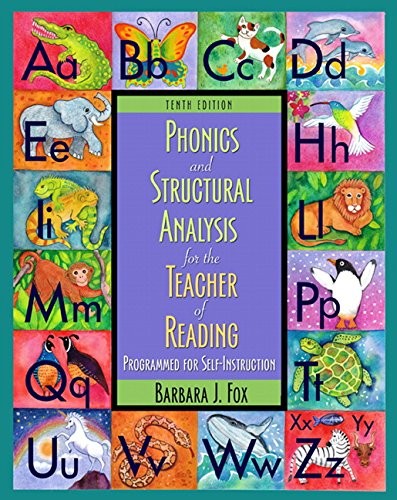 Phonics and Structural Analysis for the Teacher of Reading