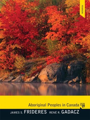 Aboriginal Peoples in Canada (9th Edition)