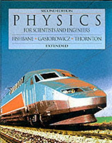 Physics for Scientists and Engineers, Extended Version